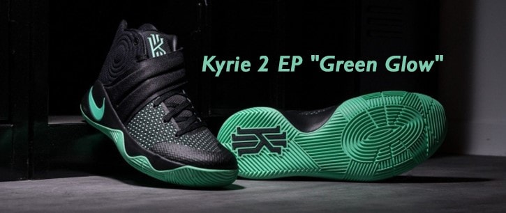 NIKE KYRIE 2 EP XDR "Green Glow"入荷☆